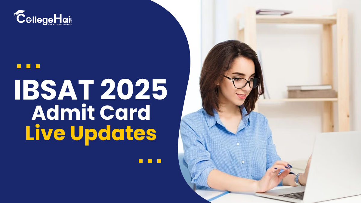 IBSAT 2025 Admit Card Live Updates Hall Ticket to Be Released In December, Check How to Download.jpg
